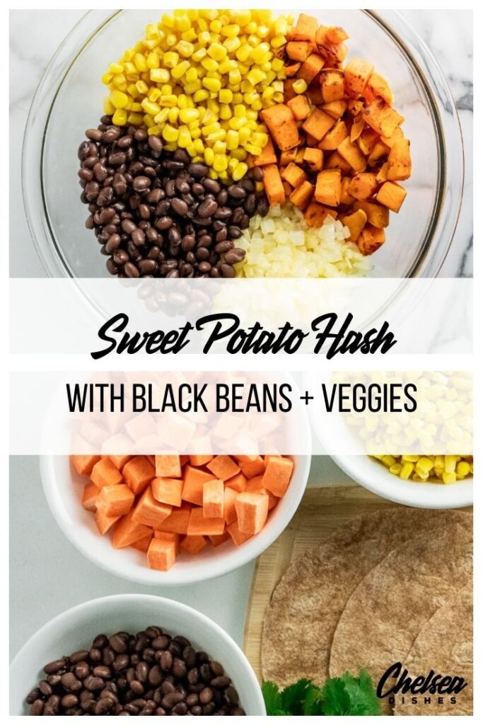 Multipurpose Black Bean Sweet Potato Hash Chelsea Dishes