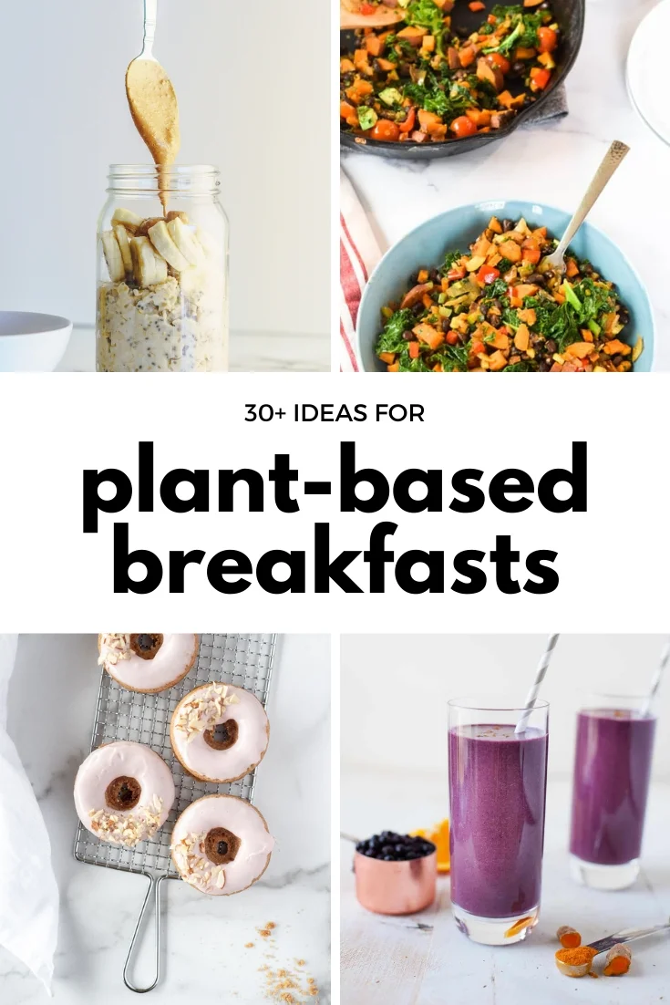collage of plant based breakfast foods - oatmeal, veggie hash, donuts, and smoothies