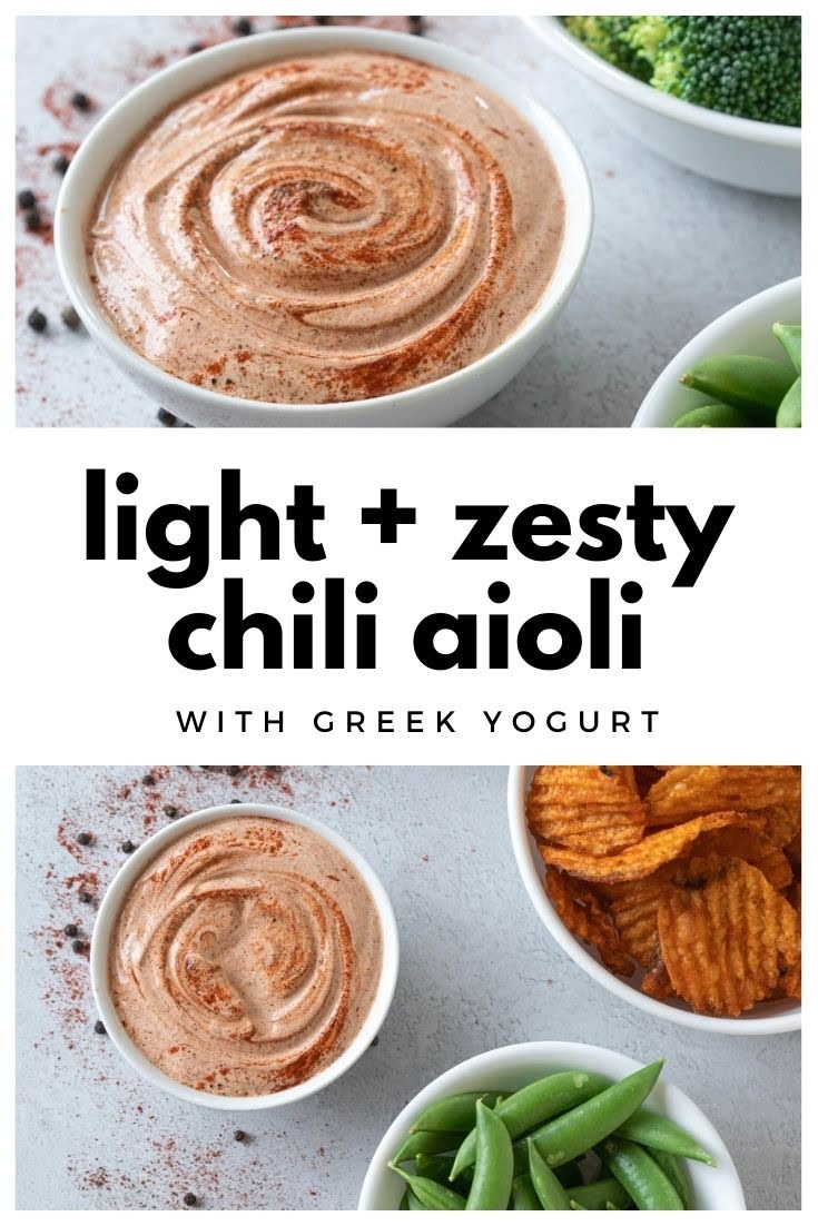 Zesty Chili Aioli with Greek Yogurt Chelsea Dishes